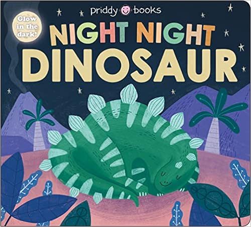 Night Night Books: Night Night Dinosaur     Board book – February 7, 2023 | Amazon (US)