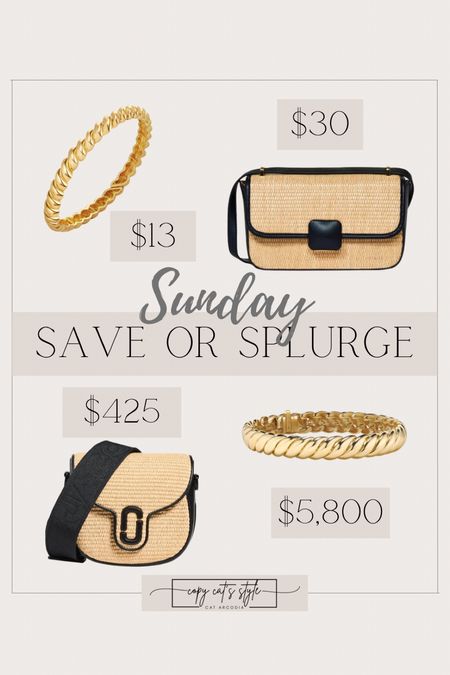 Sunday Save or Splurge, look for less handbag, purse, bracelet 

#LTKItBag #LTKStyleTip #LTKBeauty
