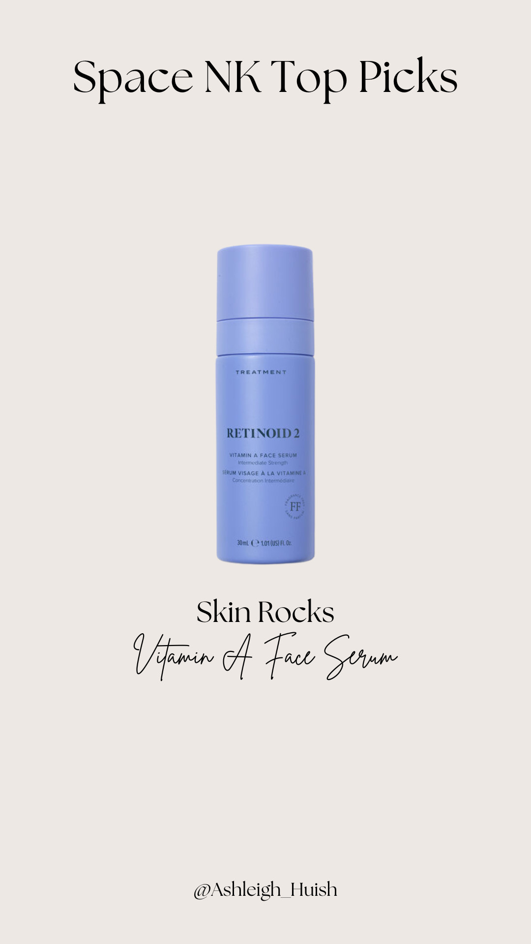 My Top Space NK Picks
Skin Rocks Vitamin A Face Serum 

 #LTKuk #LTKeurope #LTKbeauty