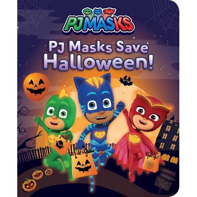 PJ Masks Save Halloween! - (Pj Masks) - by May Nakumara (Board Book) | Target