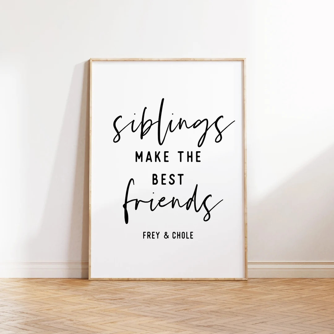 Siblings Make the Best Friends Sibling Gifts Printable Wall - Etsy | Etsy (US)