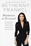 Business is Personal: The Truth About What it Takes to Be Successful While Staying True to Yourse... | Amazon (US)