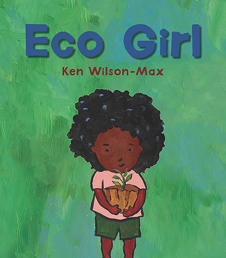 Eco Girl (Wonder Kids)     Hardcover – Picture Book, March 7, 2023 | Amazon (US)