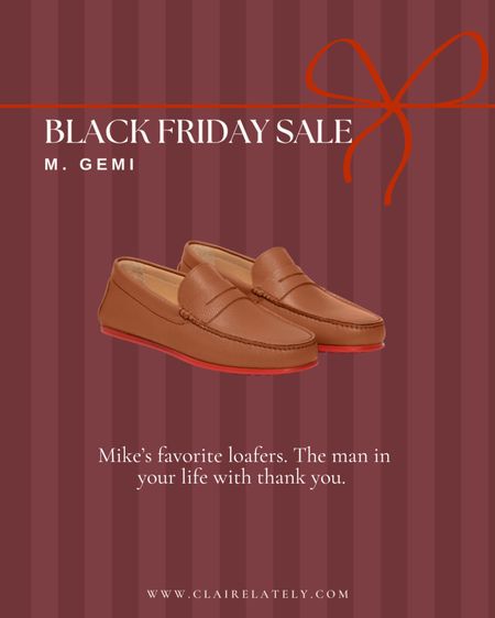Over 30% off Mike’s favorite loafer. The man on your holiday gift list will thank you. 
Love, Claire Lately 

Shoe, M. Gemi, Italian leather, driver, cyber Monday, Black Friday 

#LTKCyberWeek #LTKGiftGuide #LTKmens