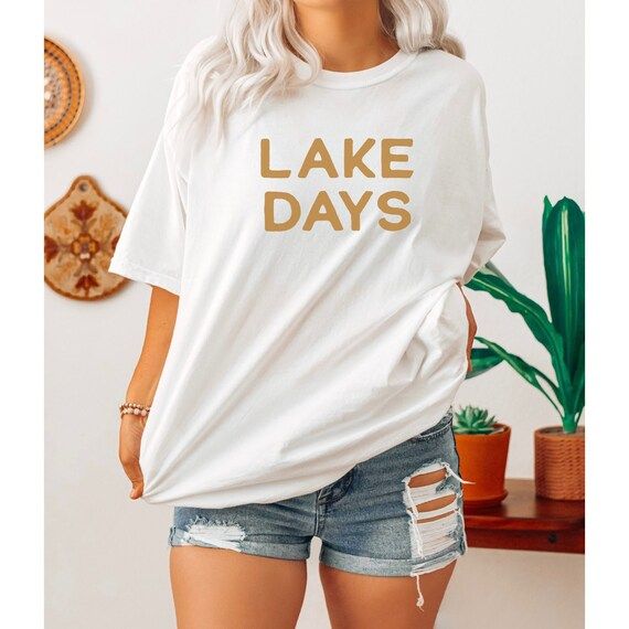 Lake Days Shirt Lake Vibes Tee Cute Summer Shirt Life is | Etsy | Etsy (US)