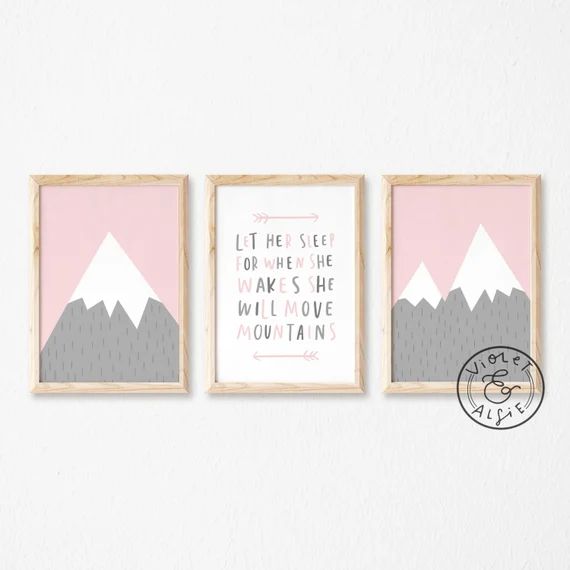 Let Her Sleep For When She Wakes She Will Move Mountains, Pink and Grey Adventure Print Set, Set ... | Etsy (US)