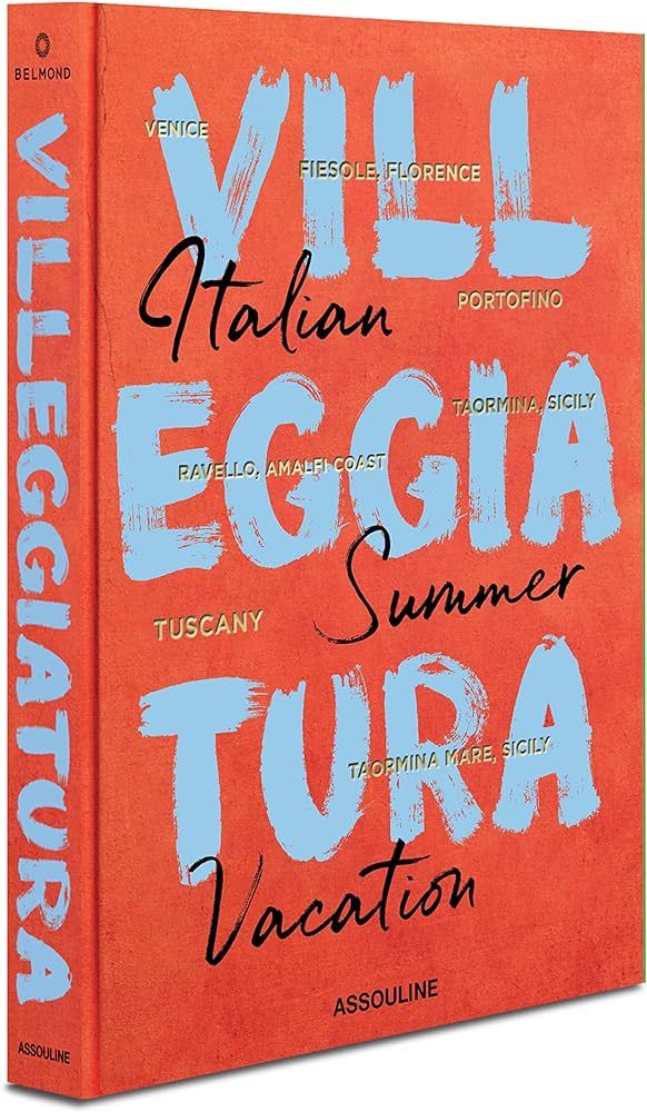 Villeggiatura: Italian Summer Vacation - Assouline Coffee Table Book | Amazon (US)