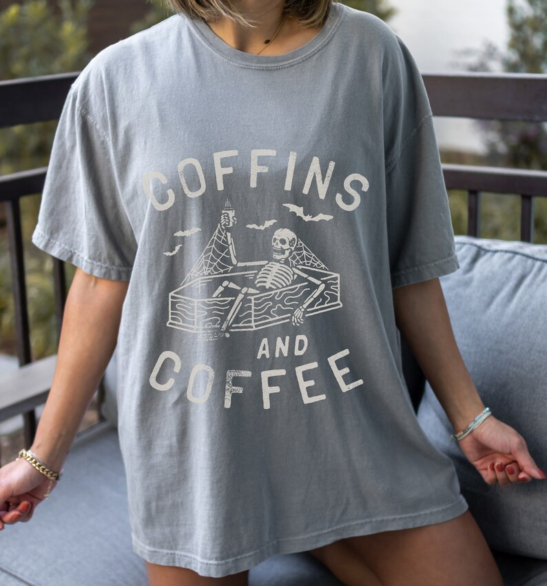 Coffins And Coffee Skeleton Oversized Shirt, Skeleton Shirt, Halloween Skeleton Shirt, Comfort Co... | Etsy (US)