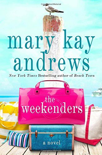 The Weekenders: A Novel | Amazon (US)