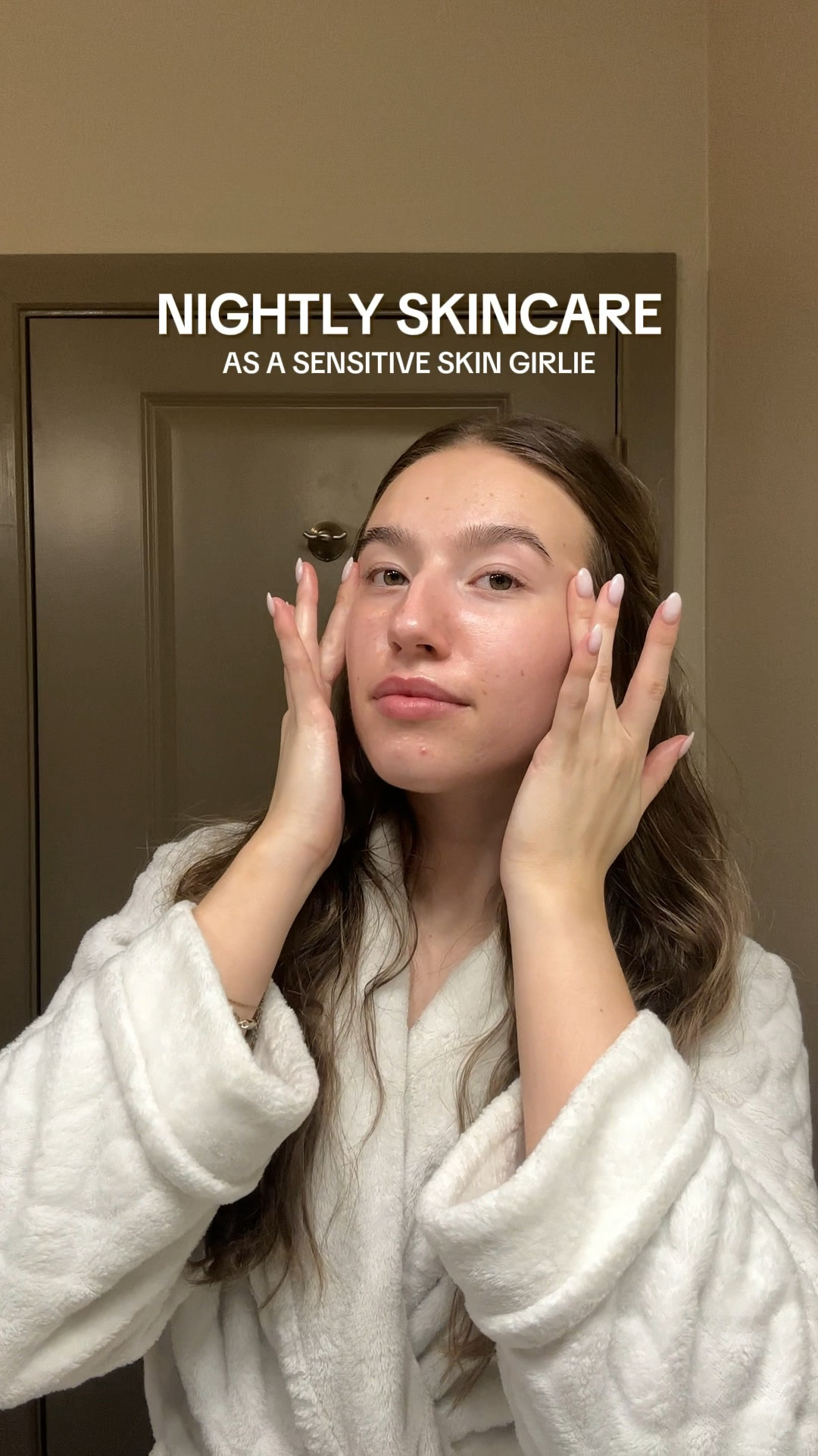 nightly skincare as a sensitive skin girlie!