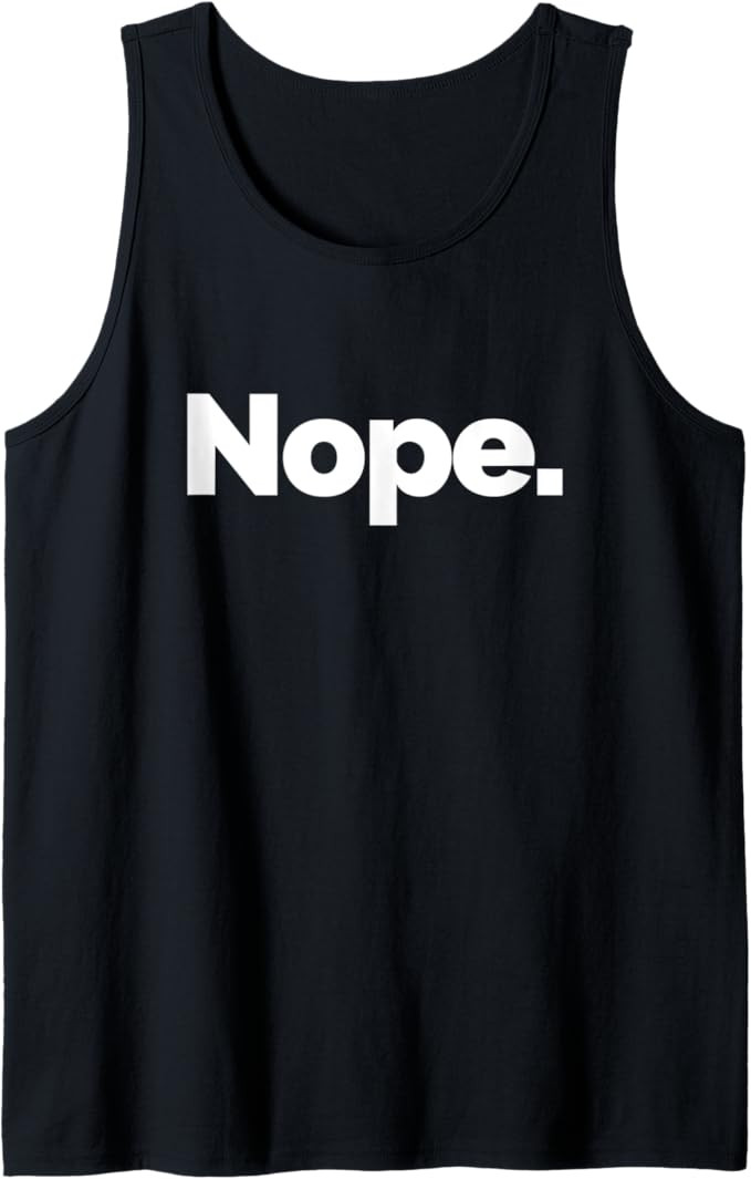 That Says Nope Tank Top | Amazon (US)