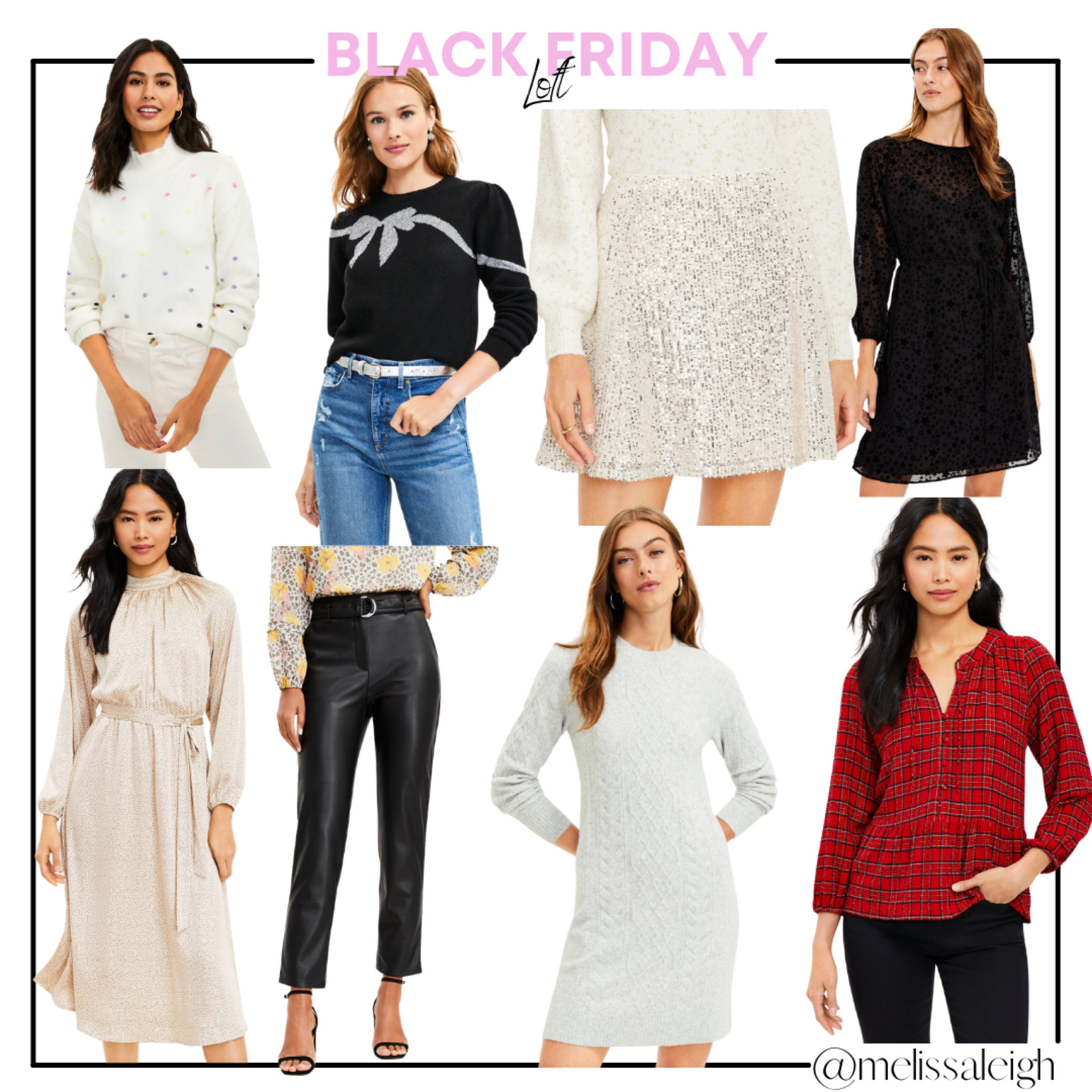 Black Friday loft - 50% off everything + extra 15% off purchase - holiday outfit, holiday party, holiday dress, sweater dress - holiday sweater, sequin skirt, plaid blouse, black lace dress, faux leather pants, Pom sweater, bow embellished sweater 

#LTKHoliday #LTKwedding #LTKSeasonal