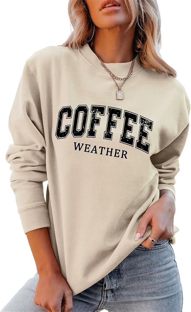 Coffee Weather Sweatshirt Crewneck Fall Long Sleeve Shirt for Women Coffee Lover Pullover Top | Amazon (US)
