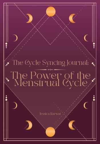 The Cycle Syncing Journal: The Power Of The Menstrual Cycle | Amazon (US)