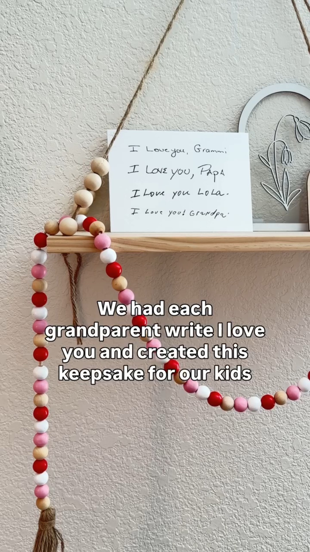 This grandparent keepsake was actually gifted to me from my husband. I thought it was the sweetest thing to receive and so special for our girls. Each grandparent wrote I love you, then their grandparent name. He had it then transferred onto a thick card stock that can be framed and I use them as decor in the girls room. 

This would be a great Valentine’s Day present! 💝  

Valentine’s Day beaded garland . Valentine’s Day decor. Kids Valentine’s Day room. Floating shelves for kids room floating shelves for nursery boho style. 

#grandparentkeepsake #keepsakesforkids #familykeepsakes #grandparentsignatures

#LTKmomlife #LTKBaby #LTKKids