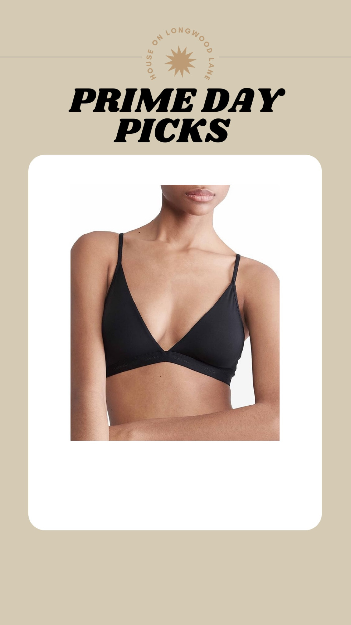 #PrimeDay picks
Calvin Klein lightly lines triangle bralette from Calvin Klein 

#LTKFindsUnder50 #LTKSaleAlert