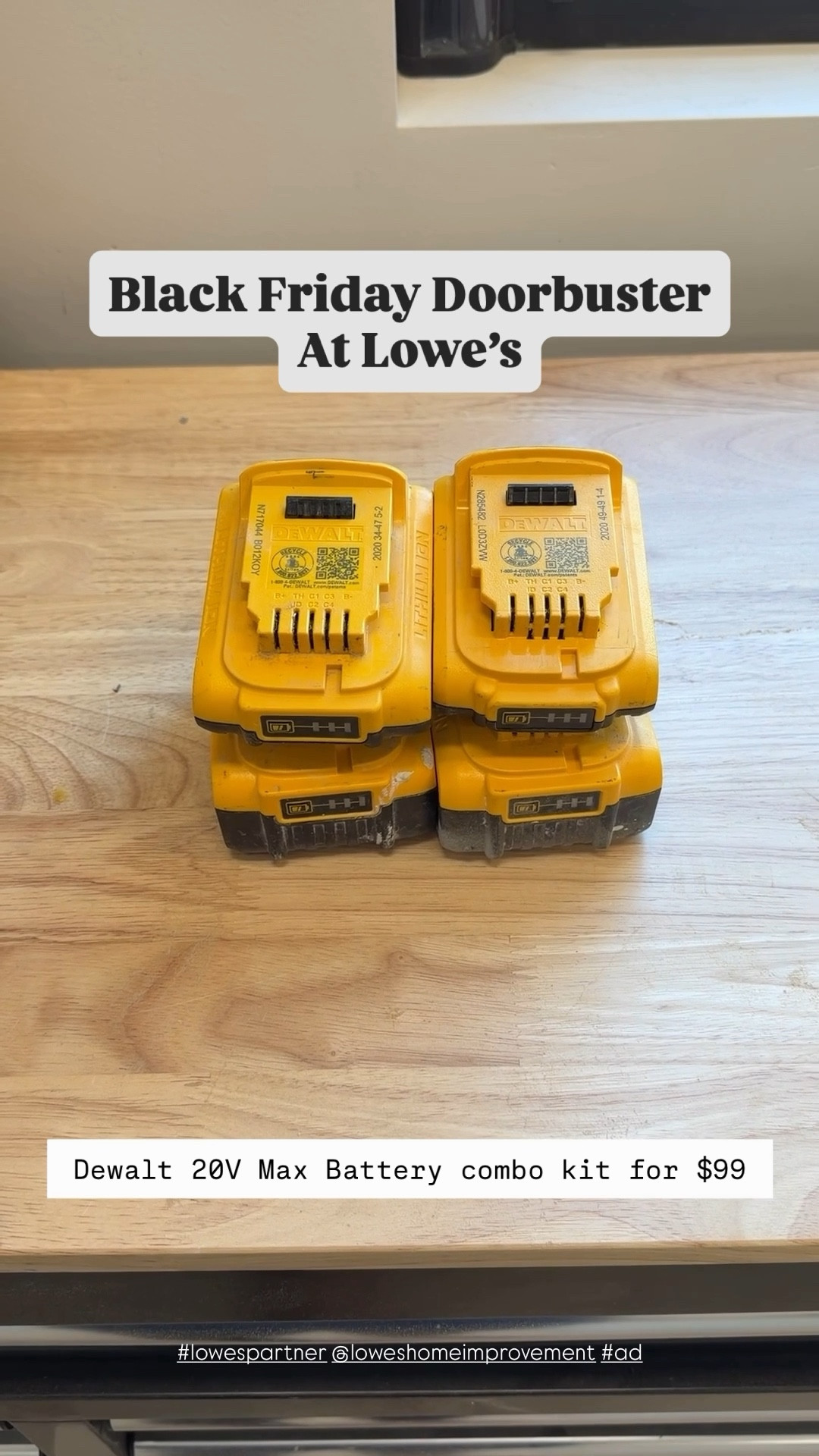 Black Friday Deals @Loweshomeimprovement

Stock up on Dewalt Battery Combo Pack! Best deal I’ve seen year long. Linked below are my
TOP picks for this shopping week.

#LOWESPARTNER #AD