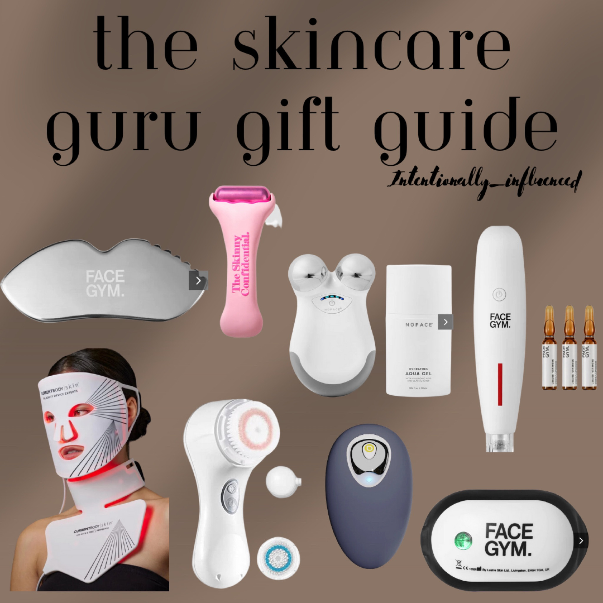 The perfect options to gift to the one who loves everything skincare! 

#LEDdevices #currentbody #skinnyconfidential #nuface #facegym

#LTKbeauty #LTKGiftGuide #LTKHoliday