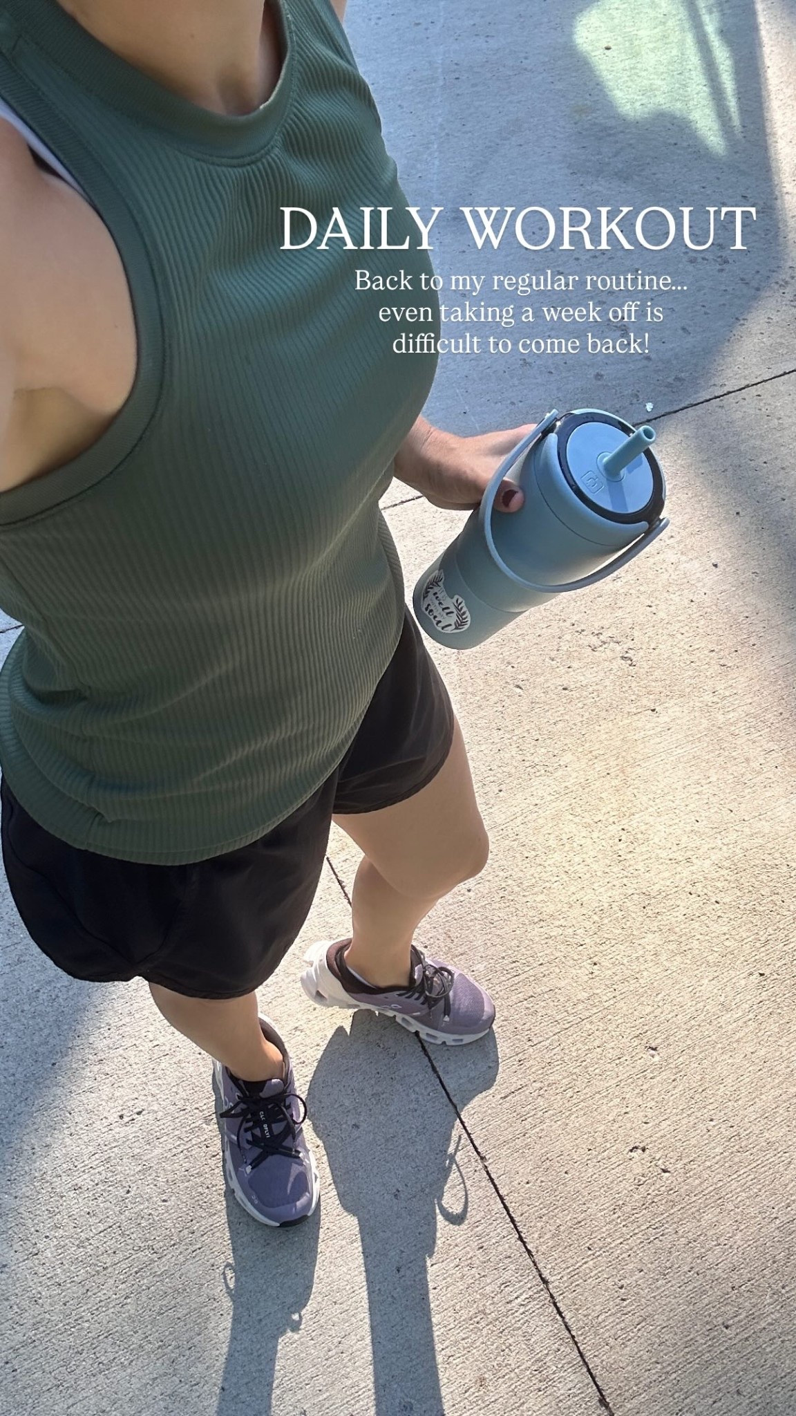 DAILY WORKOUT Back to my regular routine….. even taking a week off is difficult to come back!