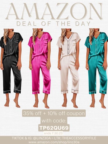 Amazon deal of the day - satin pajama set 

Amazon fashion finds, amazon must haves, amazon finds, summer pajamas, prime day Spring style, spring fashion, spring outfits, spring looks, summer style, summer fashion, summer outfits, summer looks, spring shoes, spring sandals, wedges, summer shoes, summer sandals, belt bag, crossbody bag, crossbody purse, swimwear, bikinis, bathing suits, one piece bathing suit, beach attire, beach looks, beach vacation, wedding guest dress, baby shower dress, amazon fashion, amazon finds, amazon deals, affordable style Walmart fashion Walmart finds #vacationdresses #resortdresses #resortwear #resortfashion #LTKseasonal #rustichomedecor #liketkit #highheels #Itkhome #Itkgifts #springtops #summertops #Itksalealert #LTKRefresh #fedorahats #bodycondresses #sweaterdresses #bodysuits #miniskirts #midiskirts #longskirts #minidresses #mididresses #shortskirts #shortdresses #maxiskirts #maxidresses #watches #camis #croppedcamis #croppedtops #highwaistedshorts #highwaistedskirts #momjeans #momshorts #capris #overalls #overallshorts #distressesshorts #distressedjeans #whiteshorts #contemporary #leggings #blackleggings #bralettes #lacebralettes #clutches #competition #beachbag #totebag #luggage #carryon #blazers #airpodcase #iphonecase #shacket #jacket #sale #workwear #ootd #bohochic #bohodecor #bohofashion #bohemian #contemporarystyle #modern #bohohome #modernhome #homedecor #nordstrom #bestofbeauty #beautymusthaves #beautyfavorites #hairaccessories #fragrance #candles #perfume #jewelry #earrings #studearrings #hoopearrings #simplestyle #aestheticstyle #luxurystyle #strawbags #strawhats #kitchenfinds #amazonfavorites #aesthetics #blushpink #goldjewelry #stackingrings #toryburch #comfystyle #easyfashion #vacationstyle #goldrings #lipliner #lipplumper #lipstick #lipgloss #makeup #blazers # LTKU #StyleYouCanTrust #giftguide #LTKSale #backtowork #LTKGiftGuide #amazonfashion #traveloutfit #familyphotos #trendyfashion #holidayfavorites #LTKseasonal #boots
#gifts #aestheticstyle #comfystyle #cozystyle
#LTKcyberweek # LTKCon #throwblankets 

#LTKunder50 #LTKstyletip #LTKsalealert