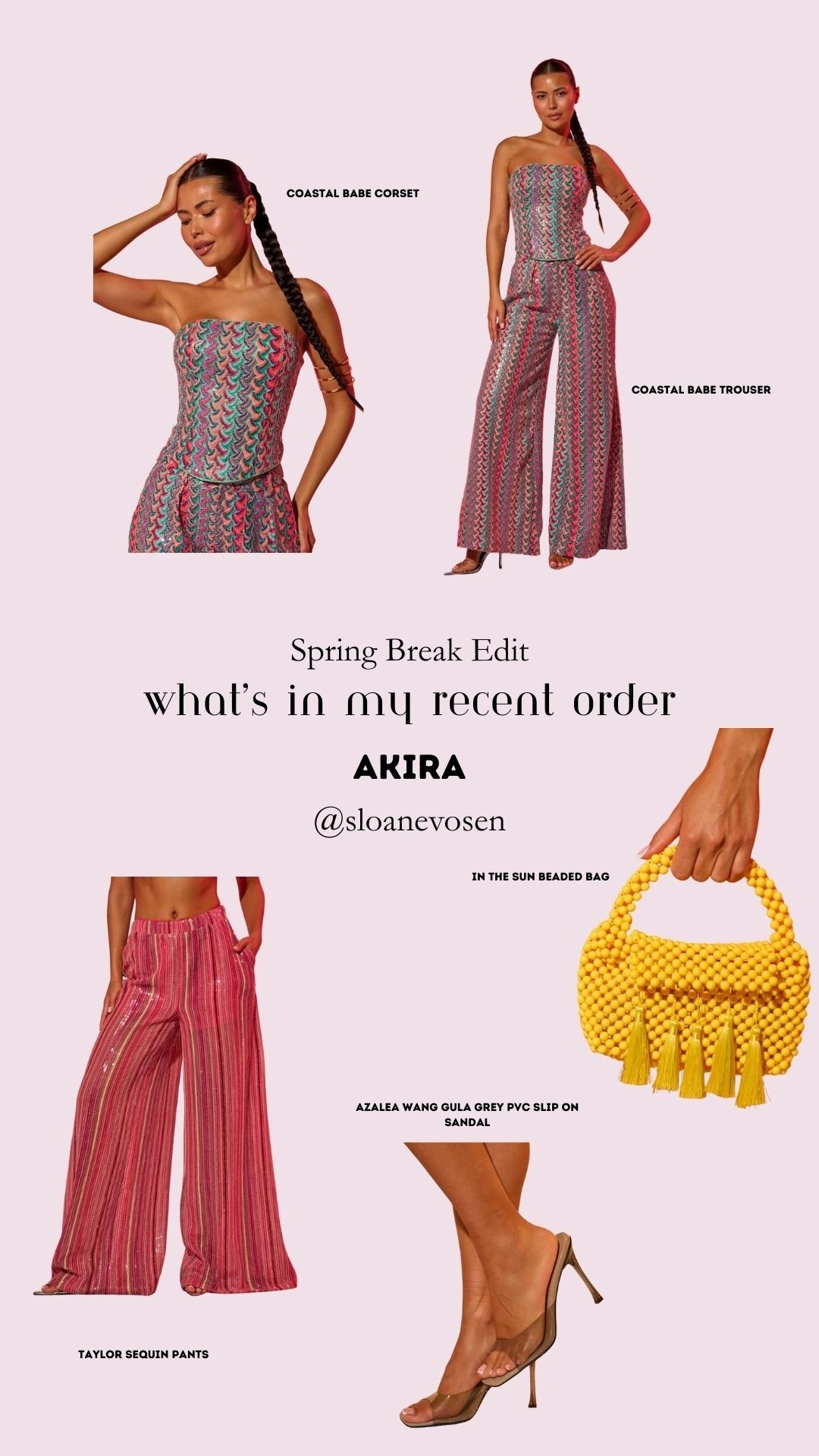 Shops what’s in my recent Akira order! Find your perfect spring break ootd! 
AZALEA WANG GULA GREY PVC SLIP ON SANDAL
COASTAL BABE TROUSER
COASTAL BABE CORSET
TAYLOR SEQUIN PANTS
IN THE SUN BEADED BAG 

#LTKNYFW #LTKootd #LTKSeasonal