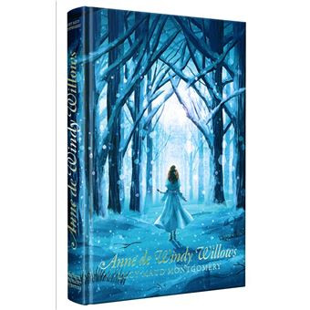 Anne - Tome 4 : Anne de Windy Willows-Nouv. traduction tome4 Anne aux pignon | Fnac FR