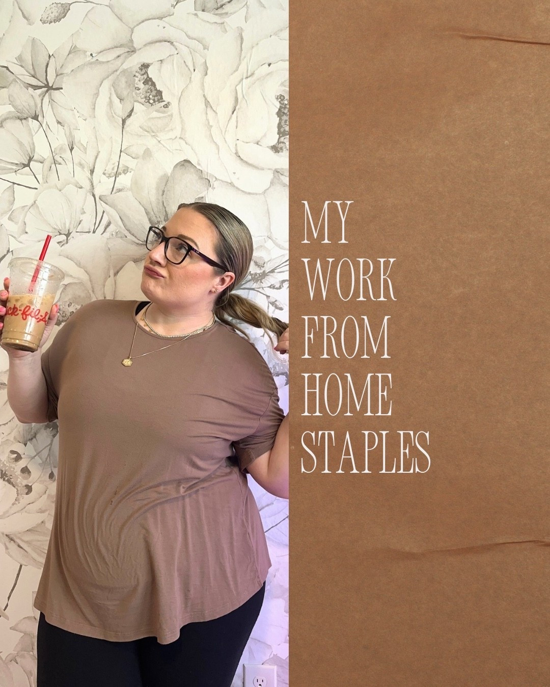 My work from home go to is comfy cozy. I have on my go to leggings, a soft top(shein no longer sells it😭), simple gold necklaces, slicked back hair, and an iced coffee of course.

#LTKdayinmylife #LTKootd #LTKmomlife