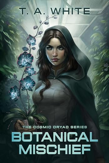Botanical Mischief (The Cosmic Dryad Series Book 1) | Amazon (US)