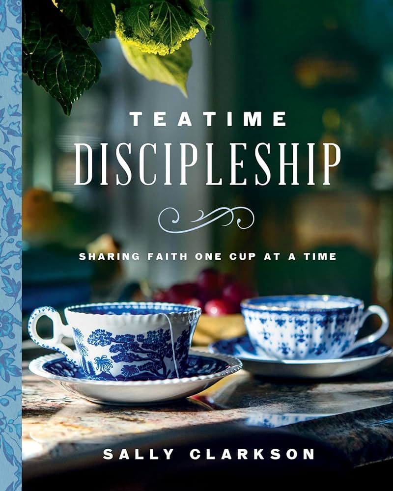 Teatime Discipleship: Sharing Faith One Cup at a Time | Amazon (US)
