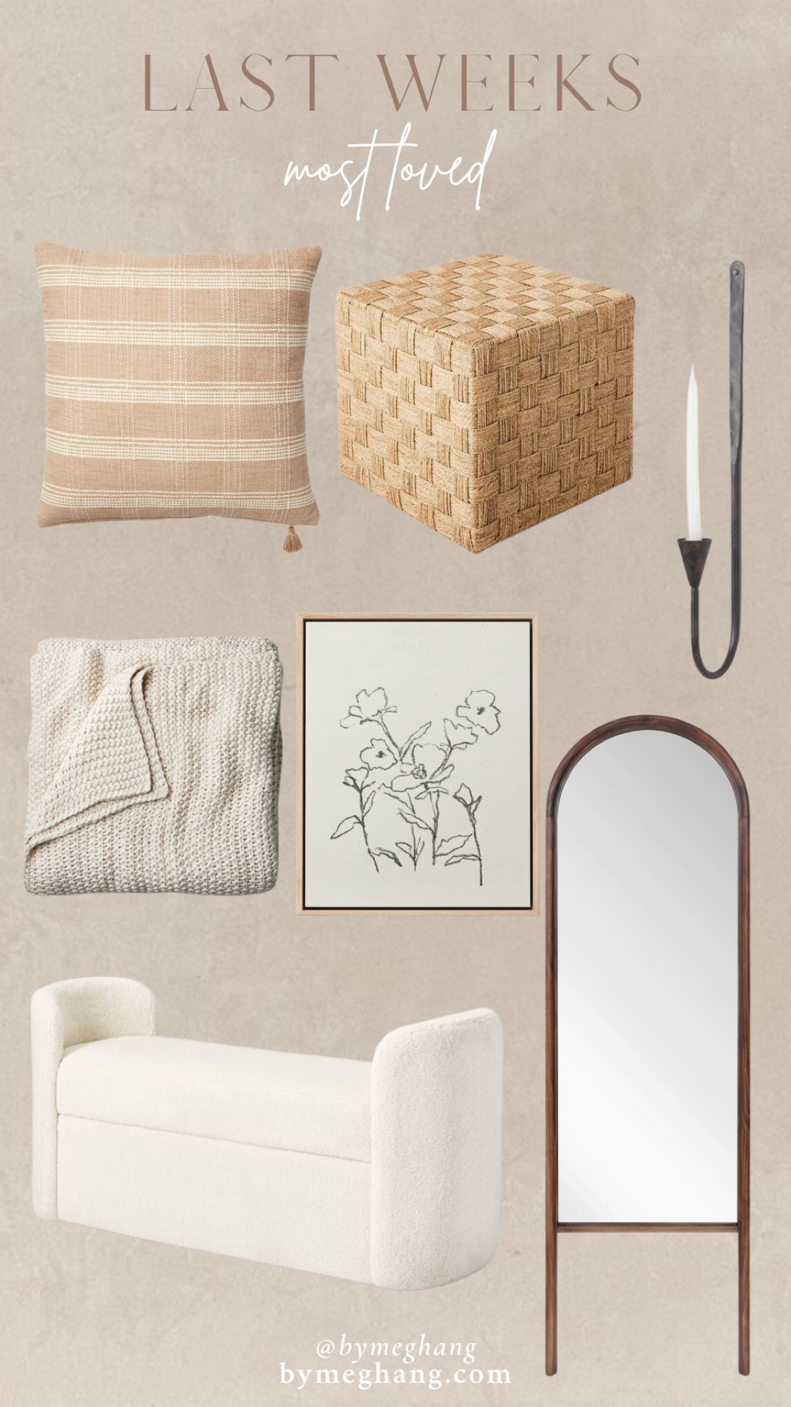 Last weeks most loved and best selling items! Throw pillows, woven ottomans, candle sconce, king size bed blanket, $10 art, arched floor mirror, boucle bench 

#LTKFind #LTKhome