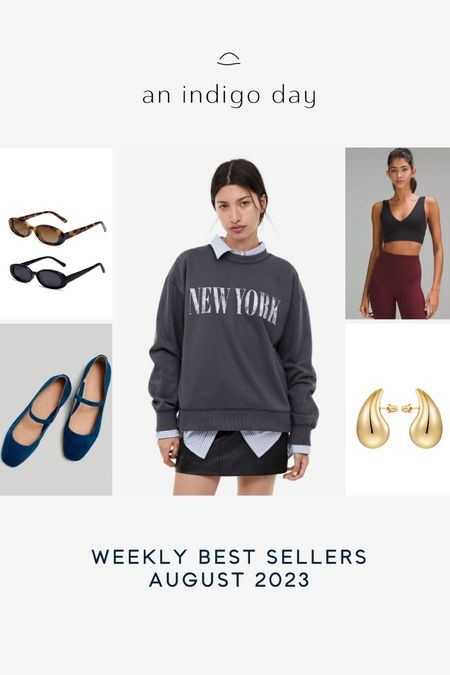 Weekly best sellers 
Amazon sunglasses - similarly to the sezane ones but a fraction of the price. 
Madewell Mary Jane flats. Lululemon sports bra. Bottega inspired earrings. New York pullover 

#LTKunder100 #LTKunder50 #LTKstyletip