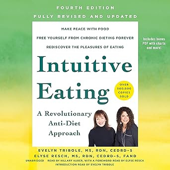 Intuitive Eating, 4th Edition: A Revolutionary Anti-Diet Approach | Amazon (US)