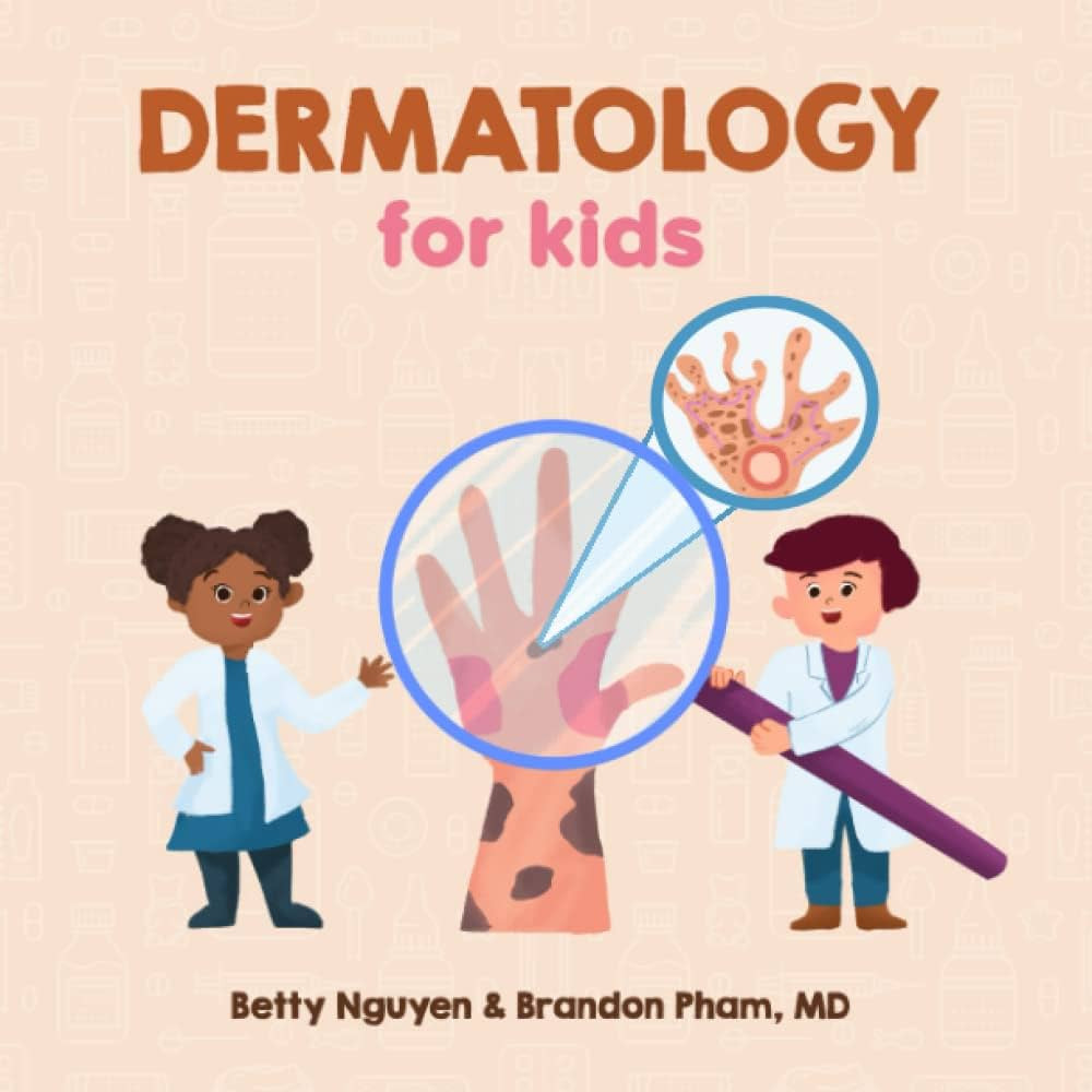 Dermatology for Kids (Medical School for Kids) | Amazon (US)
