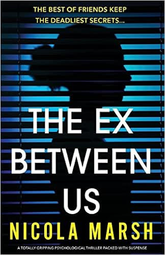The Ex Between Us: A totally gripping psychological thriller packed with suspense | Amazon (US)