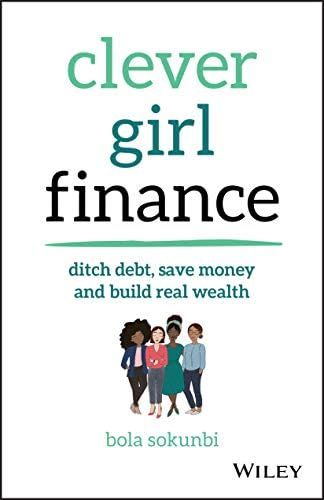 Clever Girl Finance: Ditch debt, save money and build real wealth | Amazon (US)