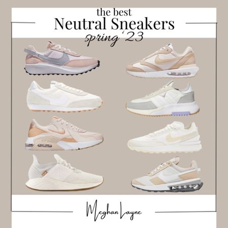 The best neutral sneakers for spring 2023 

#LTKSeasonal #LTKshoecrush
