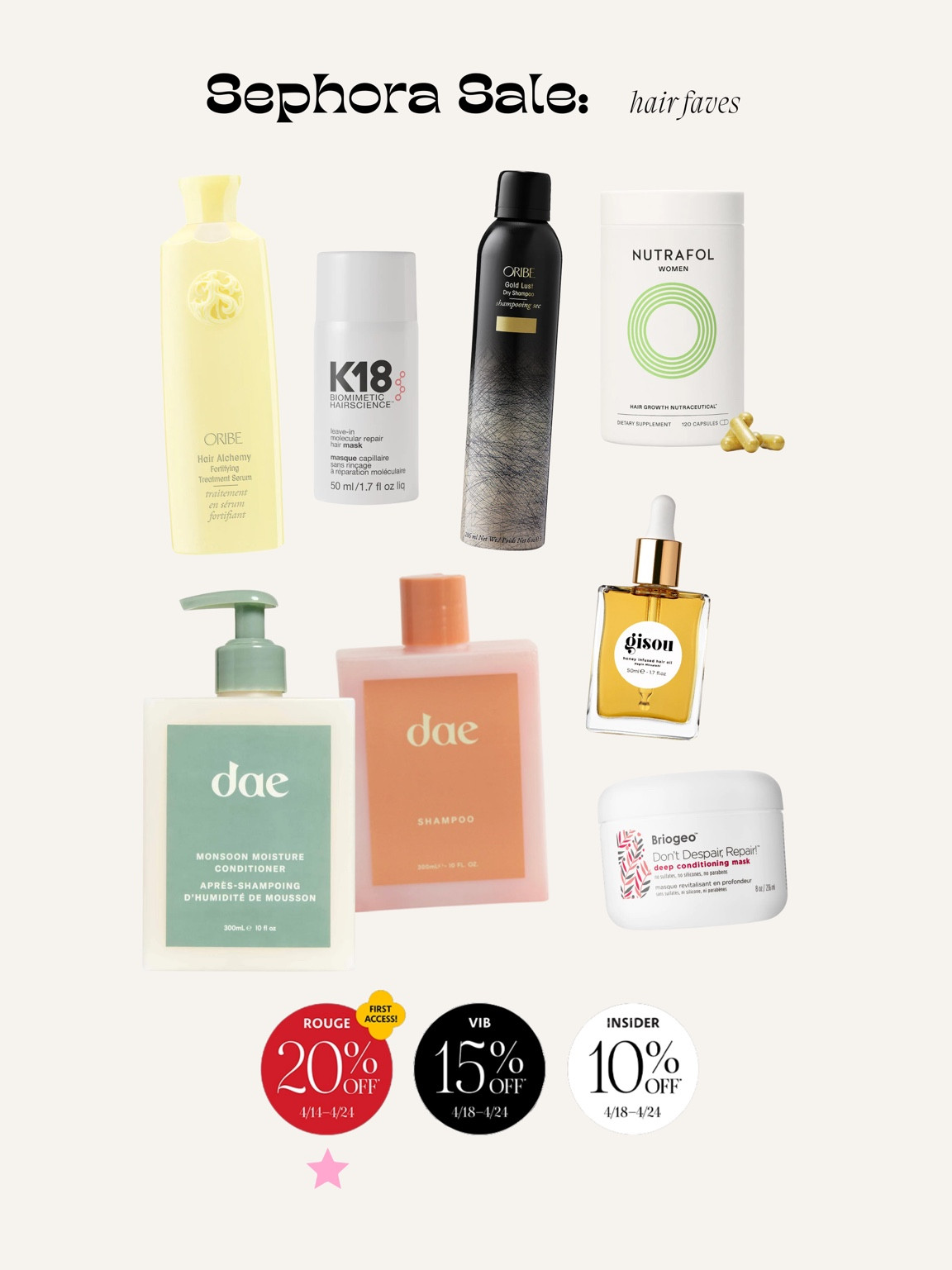 Sephora sale: Hair faves! Sign in to your account to see your level of savings - opens to the public at 10% off site wide on 4/18! 

#LTKunder50 #LTKsalealert #LTKbeauty