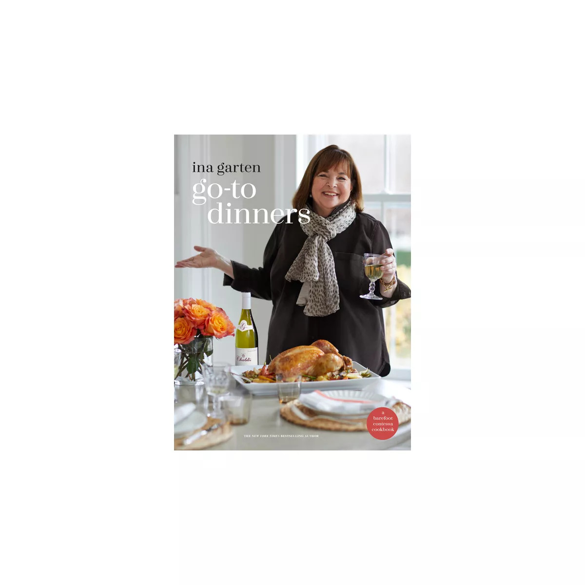 Go-To Dinners - by  Ina Garten (Hardcover) | Target