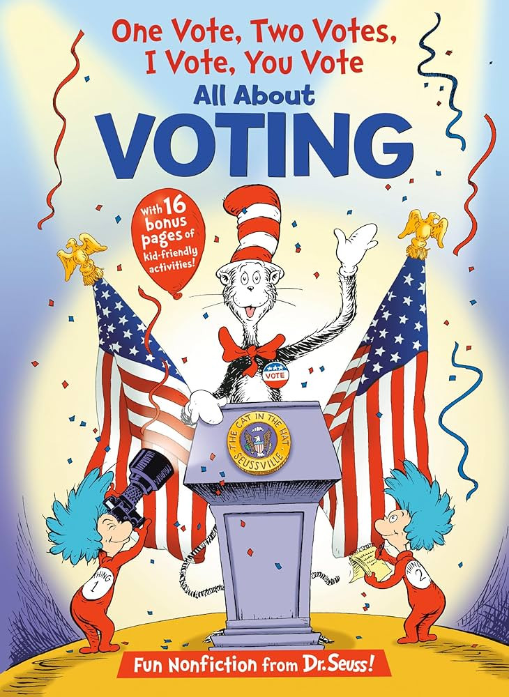 One Vote, Two Votes, I Vote, You Vote (The Cat in the Hat's Learning Library) | Amazon (US)
