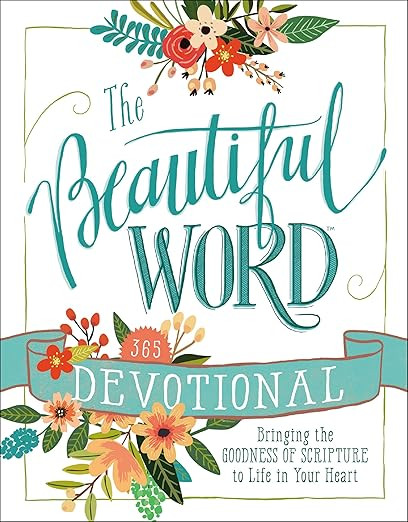 The Beautiful Word Devotional: Bringing the Goodness of Scripture to Life in Your Heart | Amazon (US)