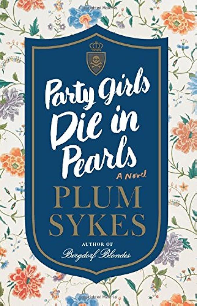 Party Girls Die in Pearls: A Novel (An Oxford Girl Mystery) | Amazon (US)
