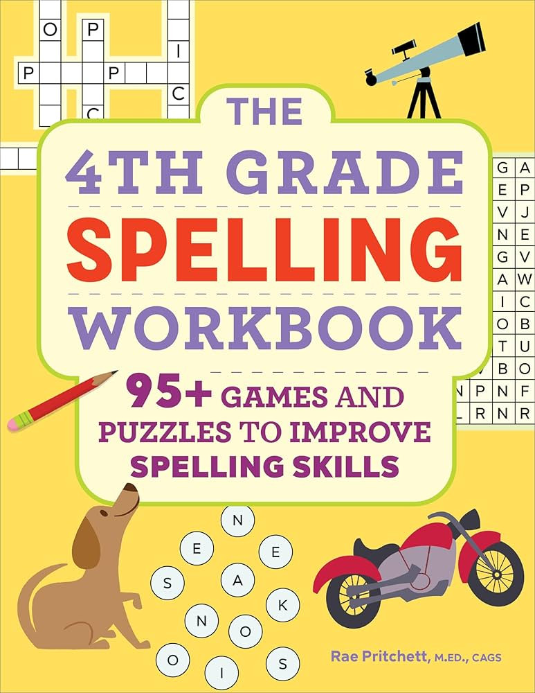 The 4th Grade Spelling Workbook: 95+ Games and Puzzles to Improve Spelling Skills | Amazon (US)