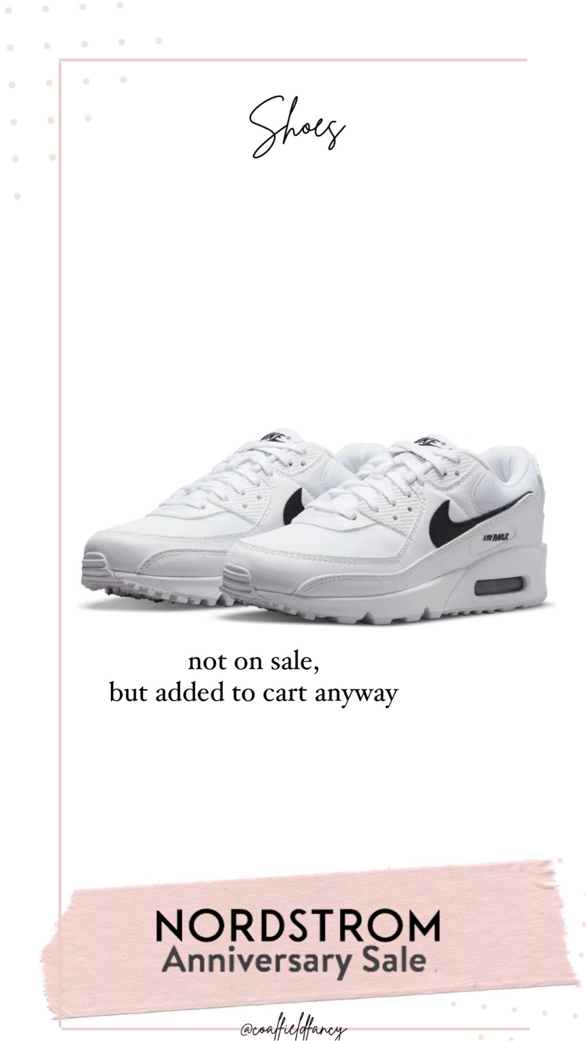 Nike Air max
White, black/white