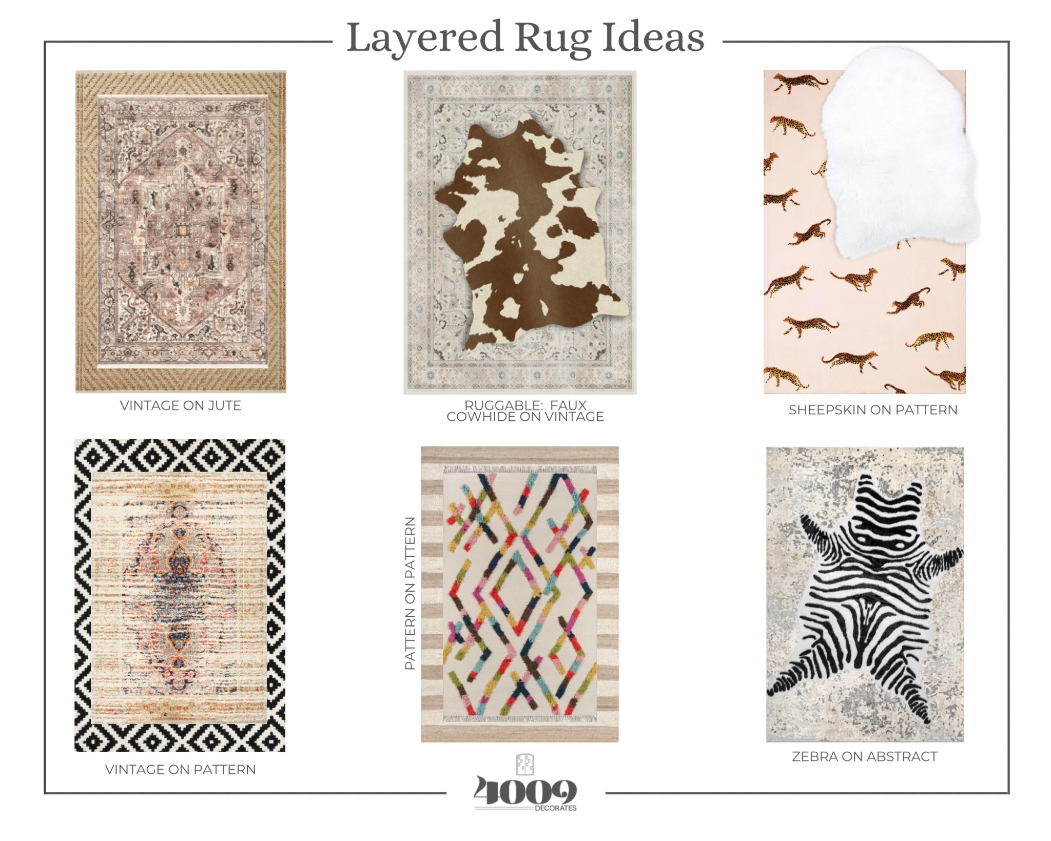 Layered rug inspo and ideas. 

#vintagerug
#juterug
#cowhiderug
#abstractrug
#anthropologie
#cheetahrug
#sheepskinrug
#geometricrug
#colorfulrug
#zebrarug
#rugs

#LTKFind #LTKhome #LTKstyletip