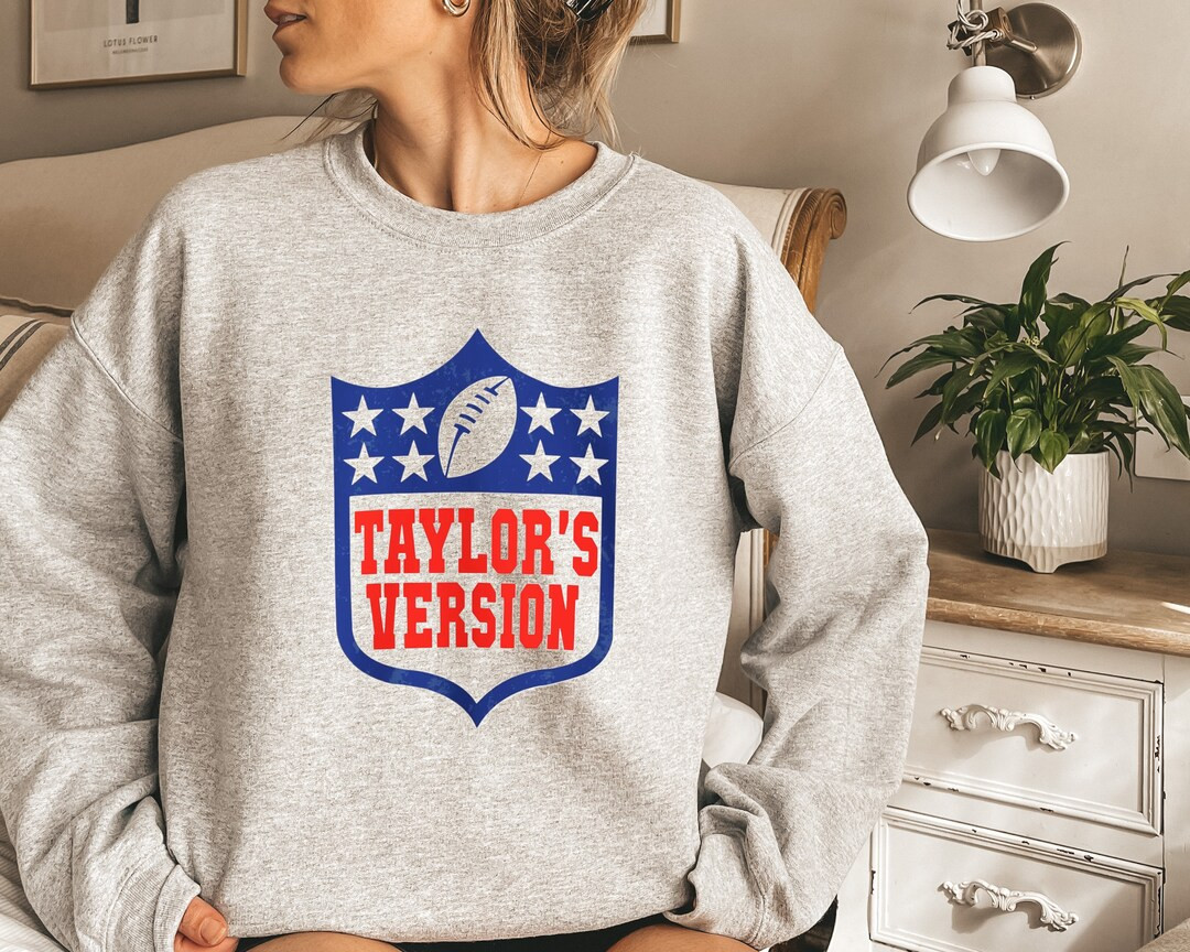 Tays Version Football Sweatshirt, Go Taylor's Boyfriend Sweatshirt, Funny Football, Eye-catching ... | Etsy (US)