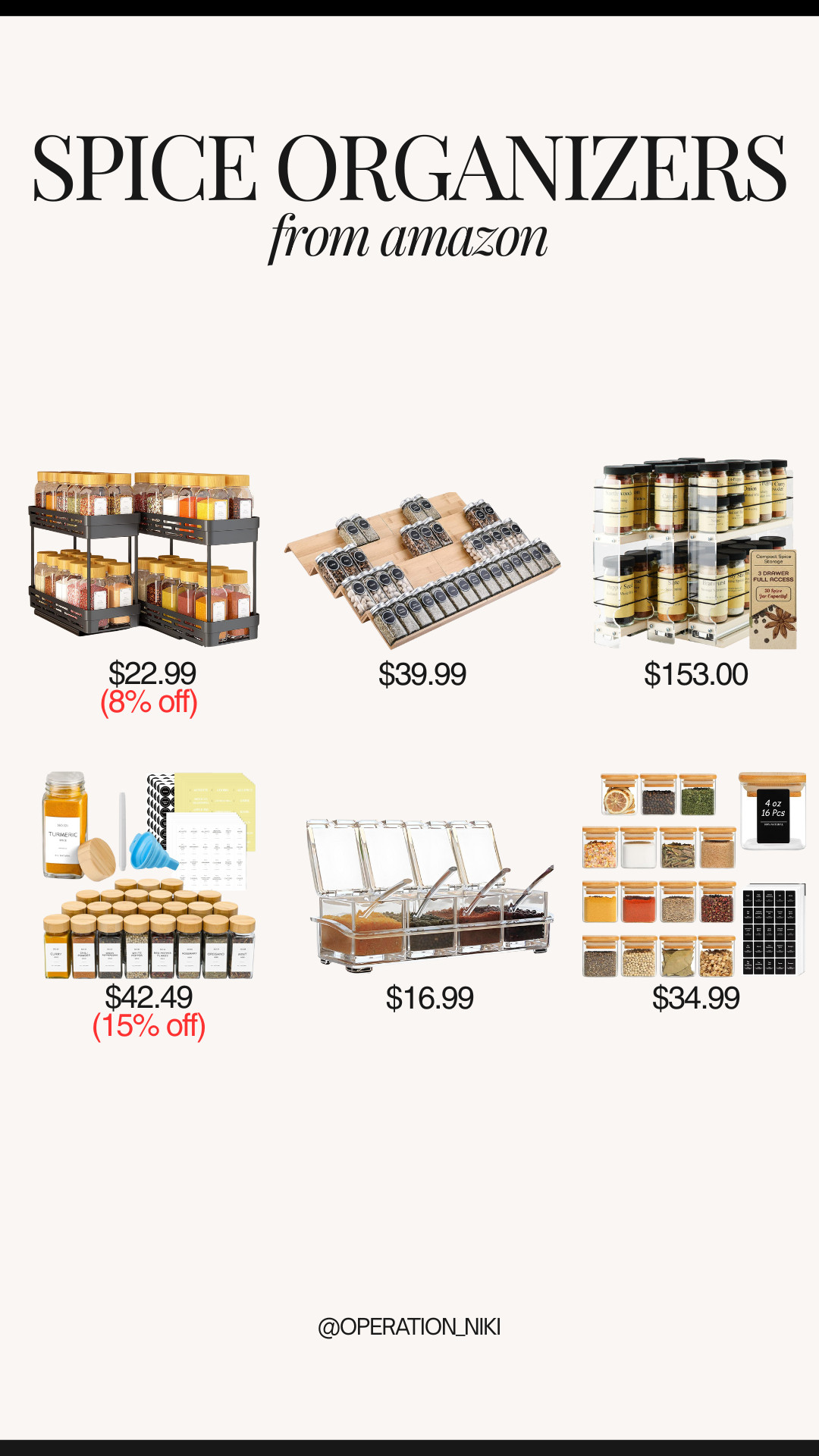 Streamlined spices, zero clutter. Clear jars, smart layouts, and easy access that make cooking faster and cleaner. Amazon finds that turn your spice drawer or counter into an organized system you’ll actually use.

Follow for more @OPERATION_NIKI on IG, TikTok, & Facebook 💛

#spiceorganization #kitchenorganization #amazonfinds #homechef #organizedkitchen #pantrygoals #kitcheninspo #amazonmusthaves #functionalhome 

 #LTKfoodie #LTKFindsUnder50 #LTKFindsUnder100