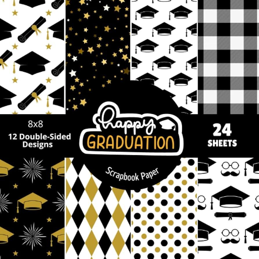 Happy Graduation Scrapbook Paper Pad 8x8 24 Sheets Double-Sided 12 Pattern Graduation Designs, De... | Amazon (US)