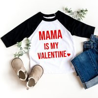 Mama Is My Valentine Shirt, Mommy Is My Valentine, Valentines Day Baby Outfit, Cute Clothes, Kid Raglan | Etsy (US)