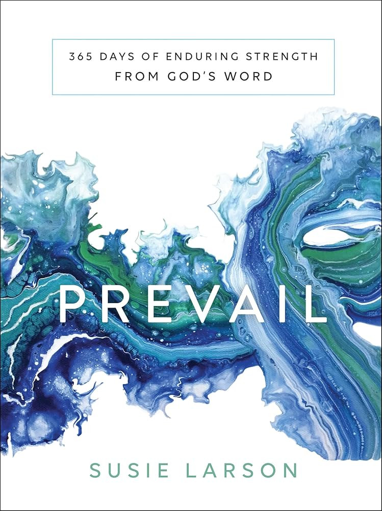 Prevail: 365 Days of Enduring Strength from God's Word | Amazon (US)