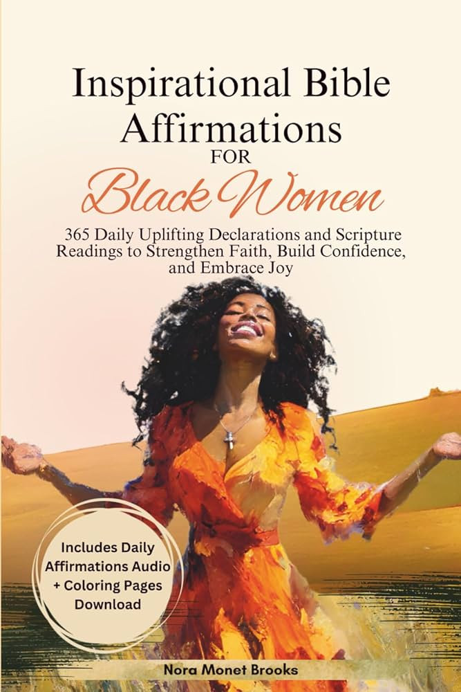 Inspirational Bible Affirmations for Black Women: 365 Daily Uplifting Declarations and Scripture ... | Amazon (US)